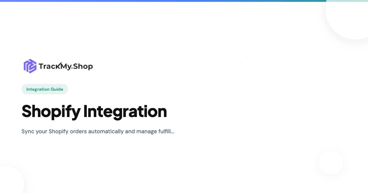 Shopify Order Tracking & Fulfillment Management